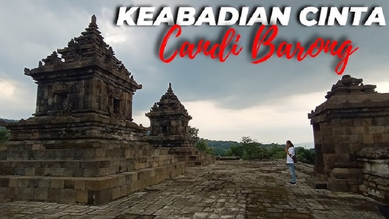 Candi Barong, Keindahan Arsitektur Kuno di Yogyakarta